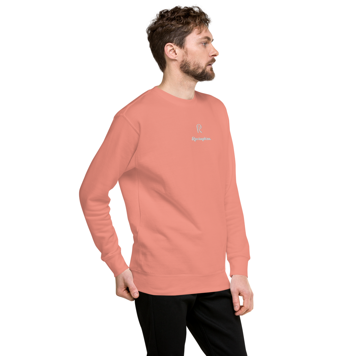 Embroidered RAC Taught Me Sweatshirt (Premium)