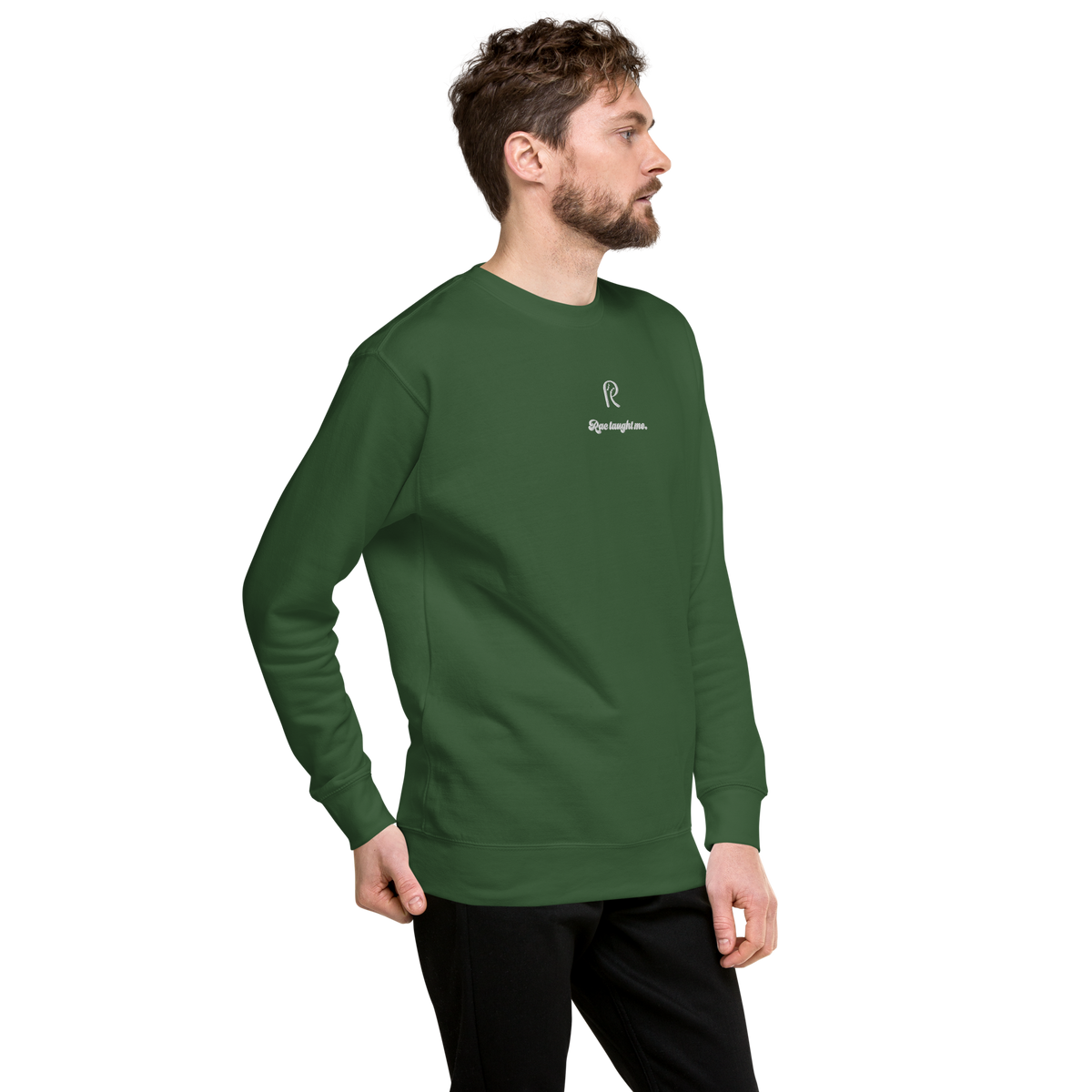 Embroidered RAC Taught Me Sweatshirt (Premium)